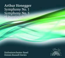 Honegger: Symphony No. 1 & Symphony No. 3 "Liturgique"